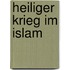 Heiliger Krieg Im Islam