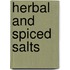 Herbal and Spiced Salts