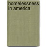 Homelessness in America door Samuel R. Holden