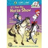 If I Ran the Horse Show by Bonnie Worth