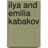 Ilya And Emilia Kabakov door Jeanne Vee Koles