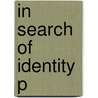 In Search of Identity P door Steven H. Kim