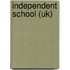 Independent School (Uk)