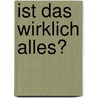 Ist das wirklich alles? by Andreas Röckener