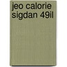Jeo Calorie Sigdan 49il by Seonhei Yun