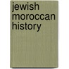 Jewish Moroccan history door Books Llc