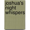 Joshua's Night Whispers door Angela Johnson