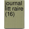 Journal Litt Raire (16) door Livres Groupe