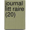 Journal Litt Raire (20) door Livres Groupe