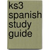 Ks3 Spanish Study Guide door Richards Parsons