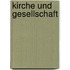 Kirche und Gesellschaft