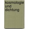 Kosmologie Und Dichtung by Reto Thaler