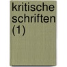 Kritische Schriften (1) door August Wilhelm Von Schlegel