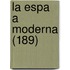 La Espa a Moderna (189)