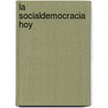 La socialdemocracia hoy door Maria Novoa