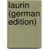 Laurin (German Edition)