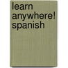 Learn Anywhere! Spanish door Henry N. Raymond
