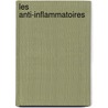 Les Anti-inflammatoires by Morgan Chevassu
