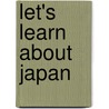 Let's Learn About Japan door Yuko Green