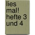 Lies mal! Hefte 3 und 4