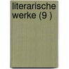 Literarische Werke (9 ) by Hector Berlioz