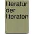 Literatur der Literaten