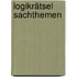 Logikrätsel Sachthemen