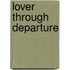Lover Through Departure