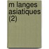 M Langes Asiatiques (2)