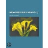 M Moires Sur Carnot (1) door Hippolyte Carnot
