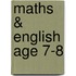 Maths & English Age 7-8