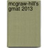 Mcgraw-hill's Gmat 2013