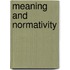 Meaning and Normativity