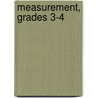 Measurement, Grades 3-4 by Jo Grinham