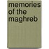 Memories of the Maghreb