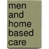 Men And Home Based Care