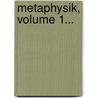 Metaphysik, Volume 1... by Aristoteles