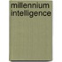 Millennium Intelligence