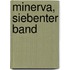 Minerva, siebenter Band