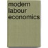 Modern Labour Economics