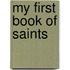 My First Book of Saints