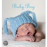 My First Steps Baby Boy by Unknown