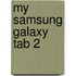 My Samsung Galaxy Tab 2