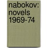 Nabokov: Novels 1969-74 door Vladimir Nabakov