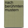 Nach berühmten Mustern by Fritz Mauthner