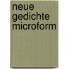 Neue Gedichte microform by Frederick R. Adler