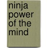 Ninja Power of the Mind by Yamachiro Tositora