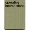 Operative Intersections door Dr Eugenia Fratzeskou