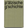 P'älzische G'schichte' by Franz Von Kobell