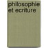 Philosophie Et Ecriture